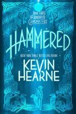 The Iron Druid Chronicles - Hammered