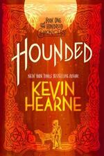 The Iron Druid Chronicles - Hounded