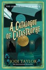 The Chronicles of St. Mary's - A Catalogue of Catastrophe