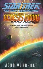 The Genesis Wave Book One - John Vornholt