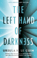 The Left Hand of Darkness - Ursula K. Le Guin