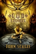 The God Engines by John Scalzi