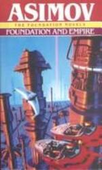 Foundation and Empire - Isaac Asimov
