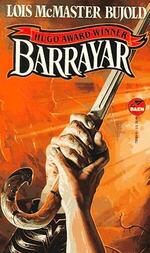 Vorkosigan Saga 3 - Barrayar - Lois McMaster Buold