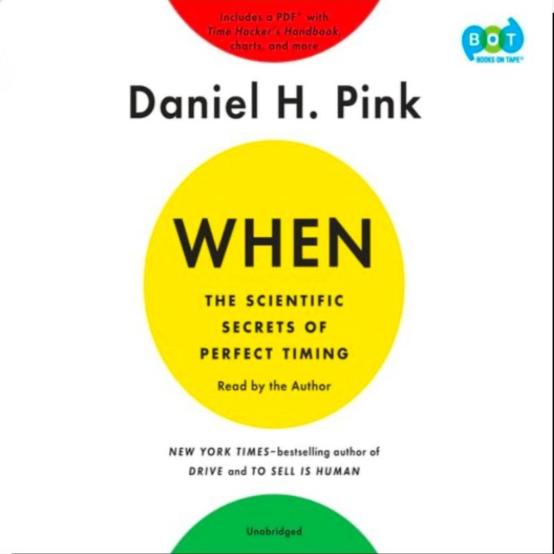 When by Daniel H. Pink